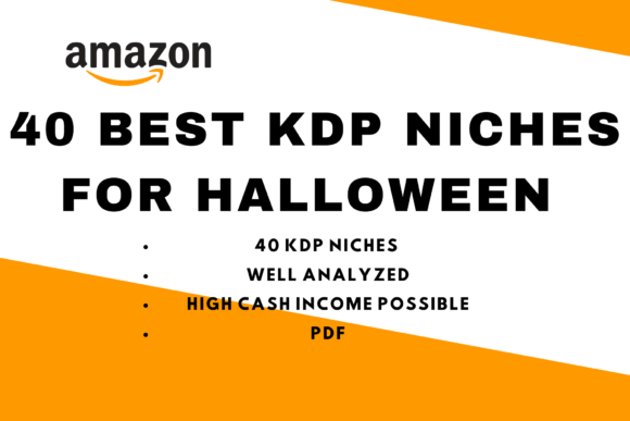Download Best 40 Amazon KDP Niches Halloween - Halloween Collection